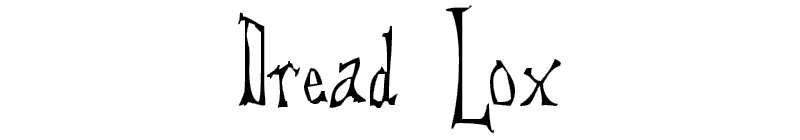 Dread Lox Font