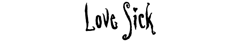 Love Sick Font