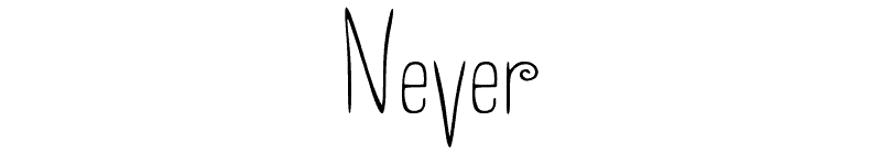 Never Font
