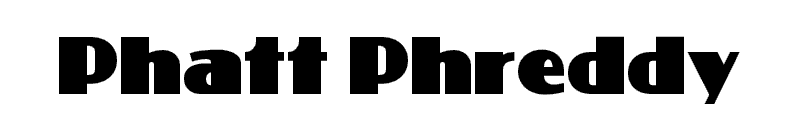 Phatt Phreddy Font