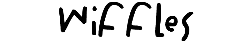 Wiffles Font