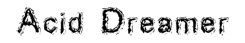 Acid Dreamer Font