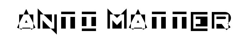 Anti Matter Font 