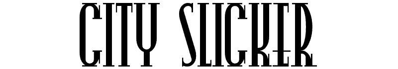 City Slicker Font