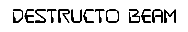 Destructo Beam Font