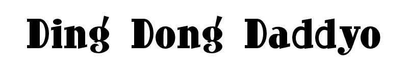 Ding Dong Daddyo Font