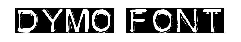 Dymo Font