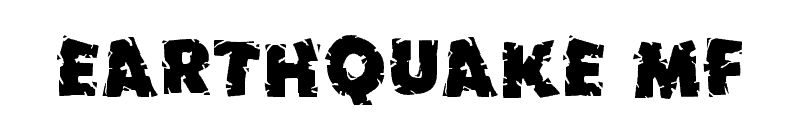 Earthquake MF Font