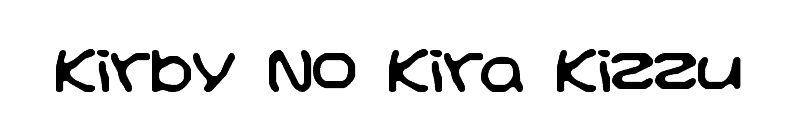 Kirby No Kira Kizzu Font