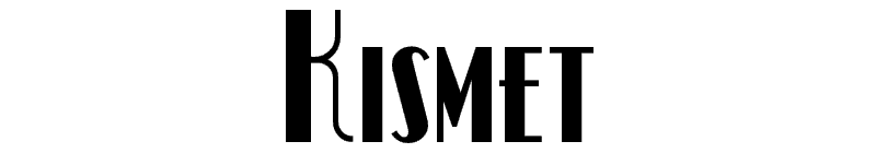 Kismet Font