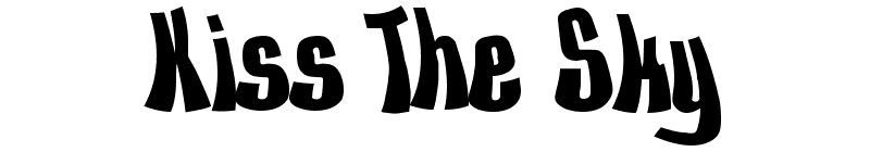 Kiss The Sky Font