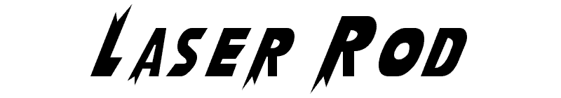 Laser Rod Font