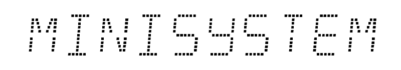 Minisystem Font