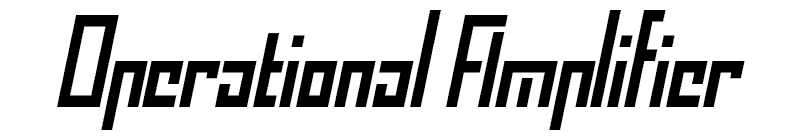 Operational Amplifier Font