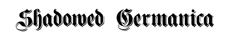Shadowed Germanica Font