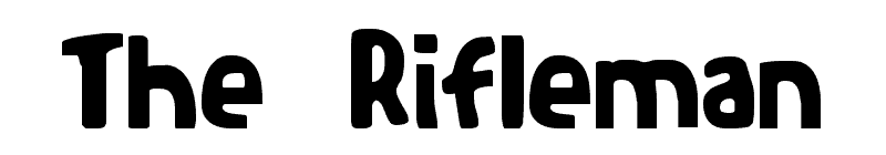 The Rifleman Font