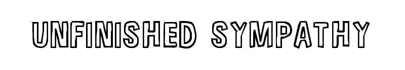 Unfinished Sympathy Font