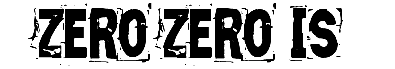 Zero Zero Is